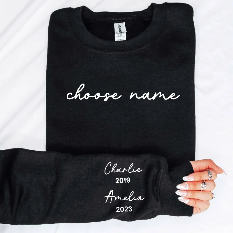 On My Sleeve Choose Your Name Personalised Sweatshirt